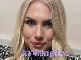 Scarlettknightxxx