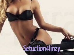 Setuction4linzy