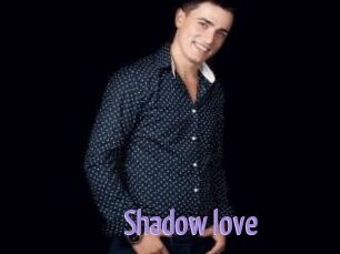 Shadow_love