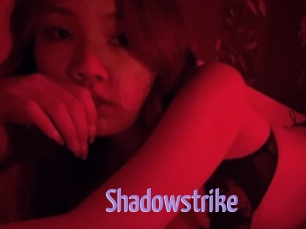 Shadowstrike