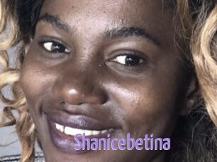 Shanicebetina