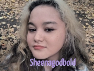 Sheenagodbold