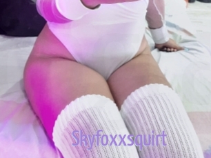 Skyfoxxsquirt