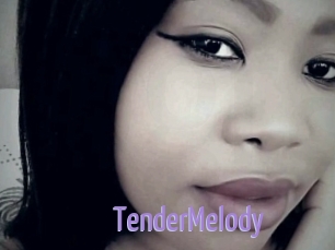 TenderMelody