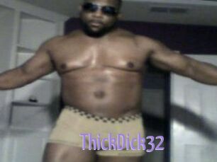 ThickDick32