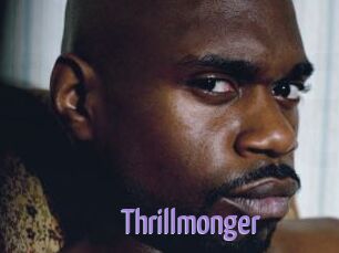 Thrillmonger