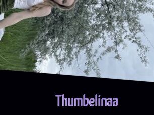 Thumbelinaa