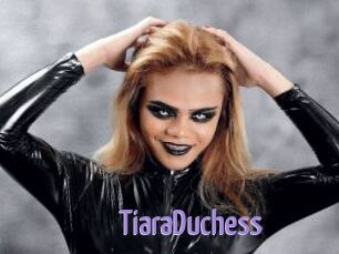 TiaraDuchess