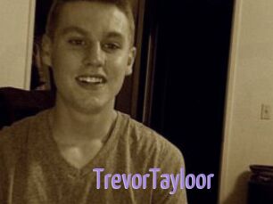 TrevorTayloor