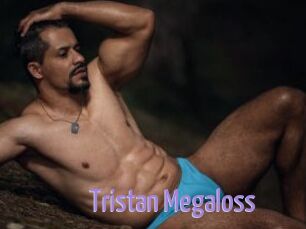 Tristan_Megaloss