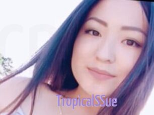 TropicalSSue