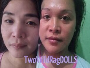 TwoWildRagDOLLS