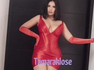 Tamaraklose