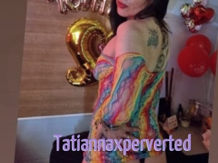 Tatiannaxperverted