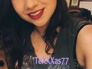 TeXXXas77