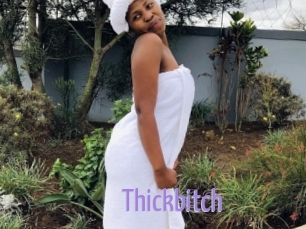 Thickbitch