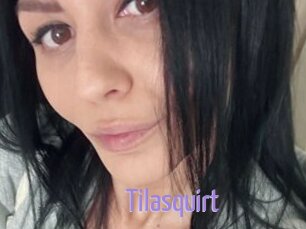 Tilasquirt