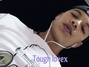 Tough_lovex