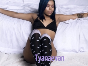 Tyanaevan