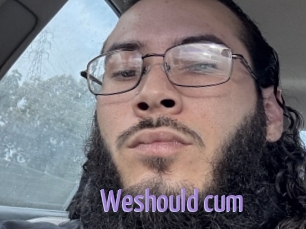 Weshould_cum