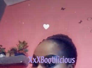 XxXBootilicious