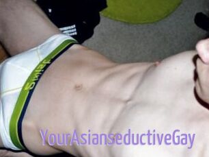 YourAsianseductiveGay