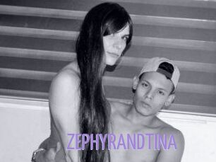 ZEPHYRANDTINA